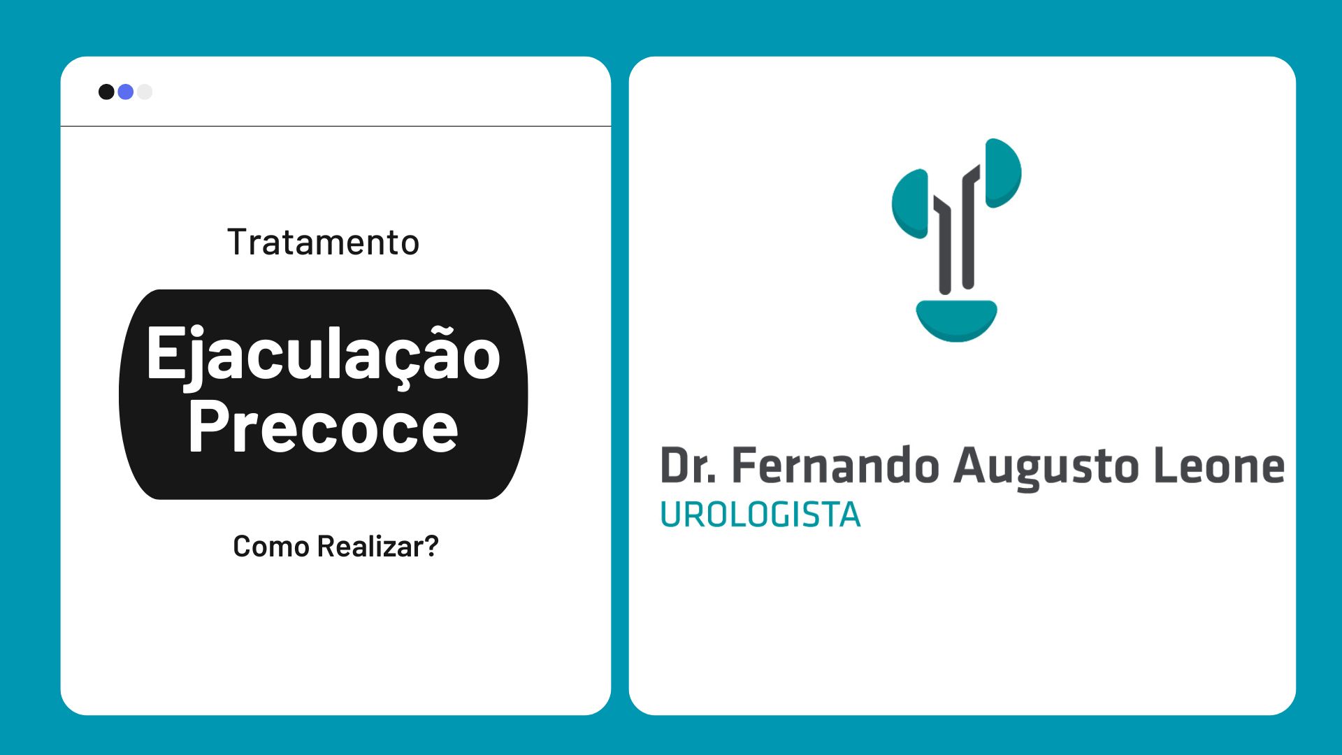 Ejaculação Precoce Tratamento Como Realizar Drleone Uro Bh 9229