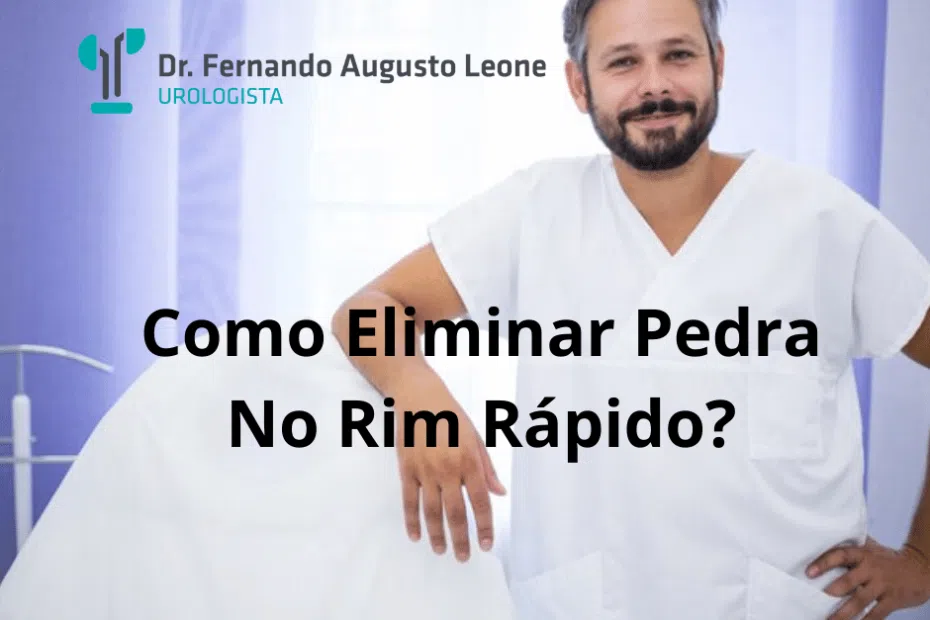 Como Eliminar Pedra No Rim Rápido?