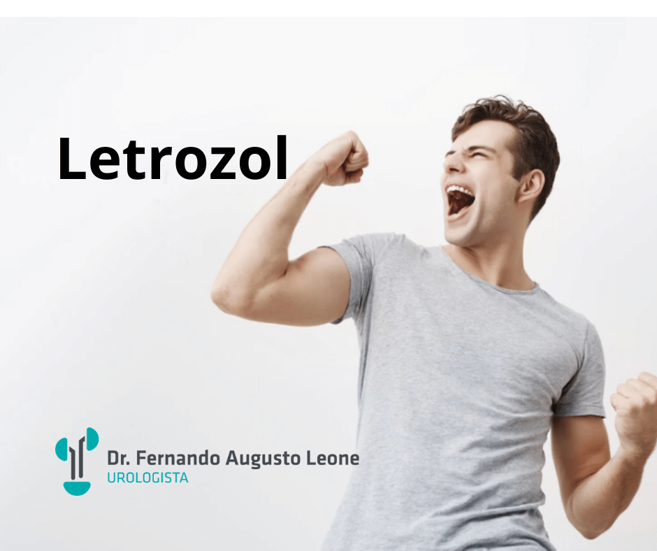 Letrozol Dr Fernando Leone Urologista BH Urologista BH
