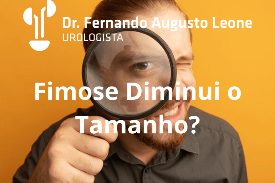 fimose diminui o tamanho