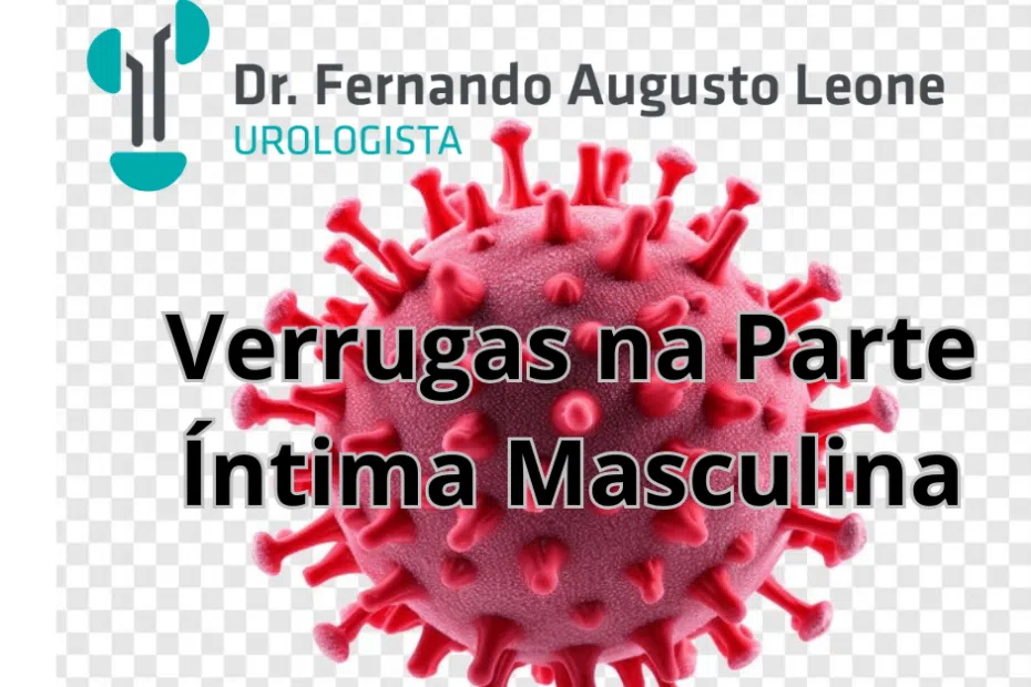 verrugas na parte íntima masculina