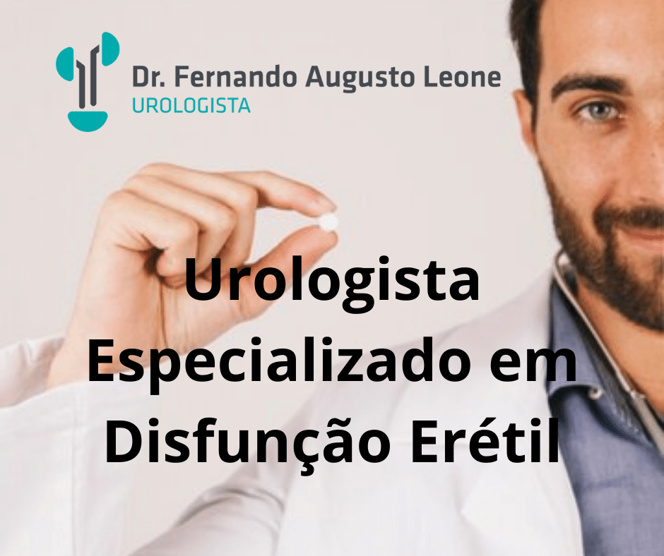 Urologista Especializado Em Disfunção Erétil Dr Fernando Leone